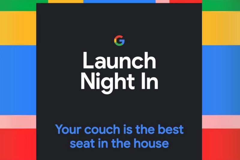 google launch night in