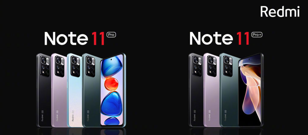 Redmi Note 11 Pro et Redmi Note 11 Pro Plus