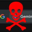 Danger Google Gemini